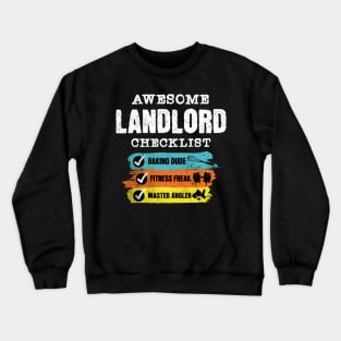 Awesome landlord checklist Crewneck Sweatshirt